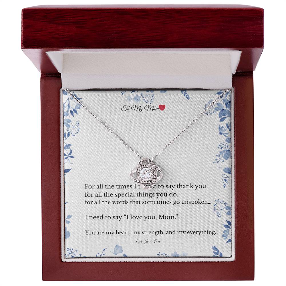 To My Mom – Love Knot Necklace From Son ❤️ | Mother's Day Gift