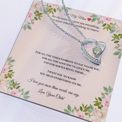 To My Mom – Forever Love Necklace ❤️